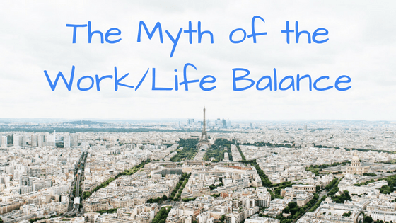 The Myth of the Work/Life Balance
