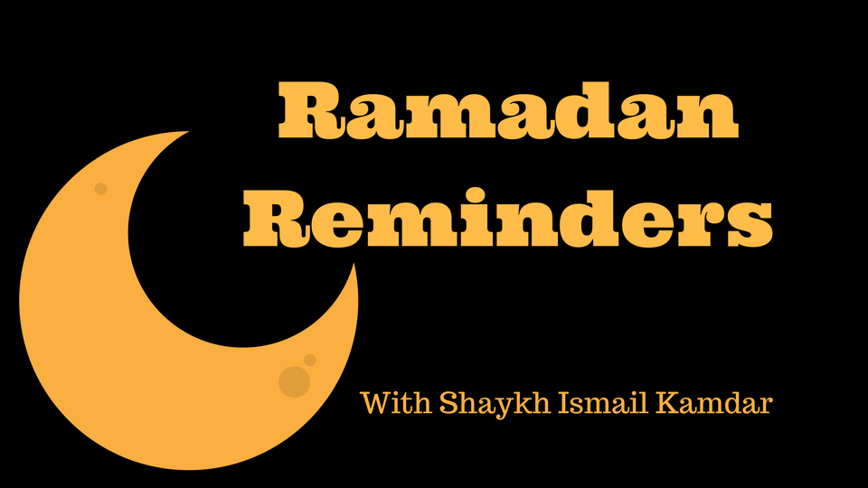 Ramadan Reminders