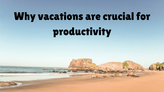 Why Vacations