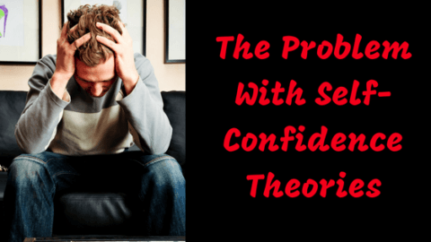 The Problem With Self-Confidence Theories – Islamic Self Help