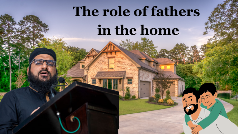 The Role of Fathers in the Home
